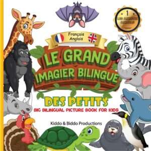 Le Grand Imagier Bilingue Des Petits: Les Animaux